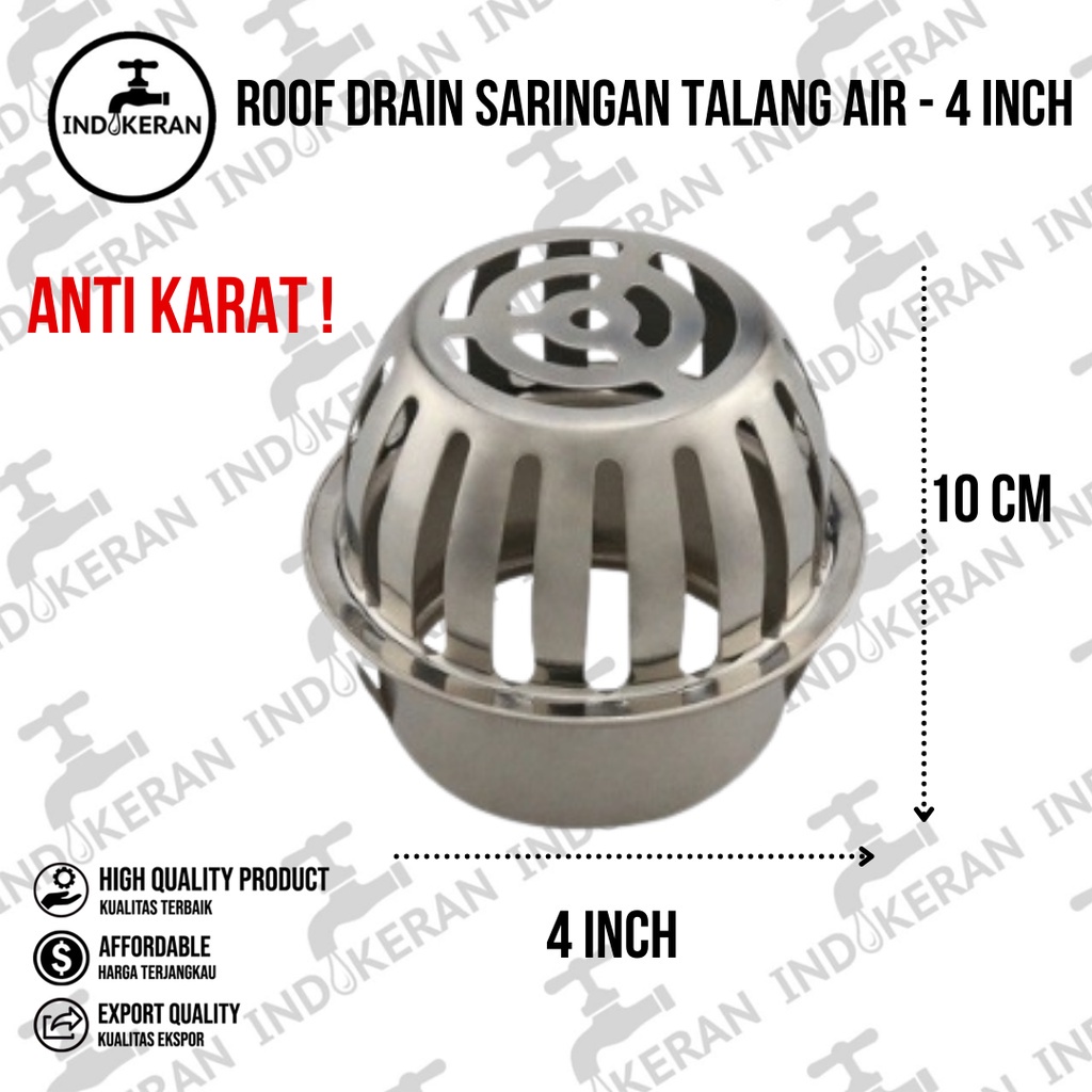 INDOKERAN - Roof Drain Saringan Talang Air - 4 Inch