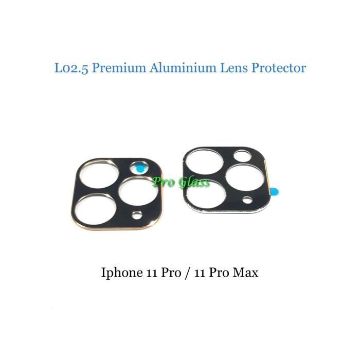 L02.5 Iphone 11 / 11 PRO / 11 PRO MAX Aluminium Lens Ring Cover Protector / Pelindung Camera