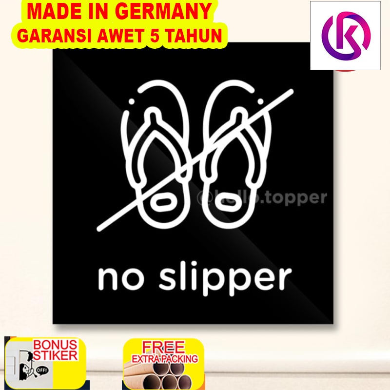 

Terlaris Sign No Slipper Acrylic Modern 20x20| Sign Board Acrylic