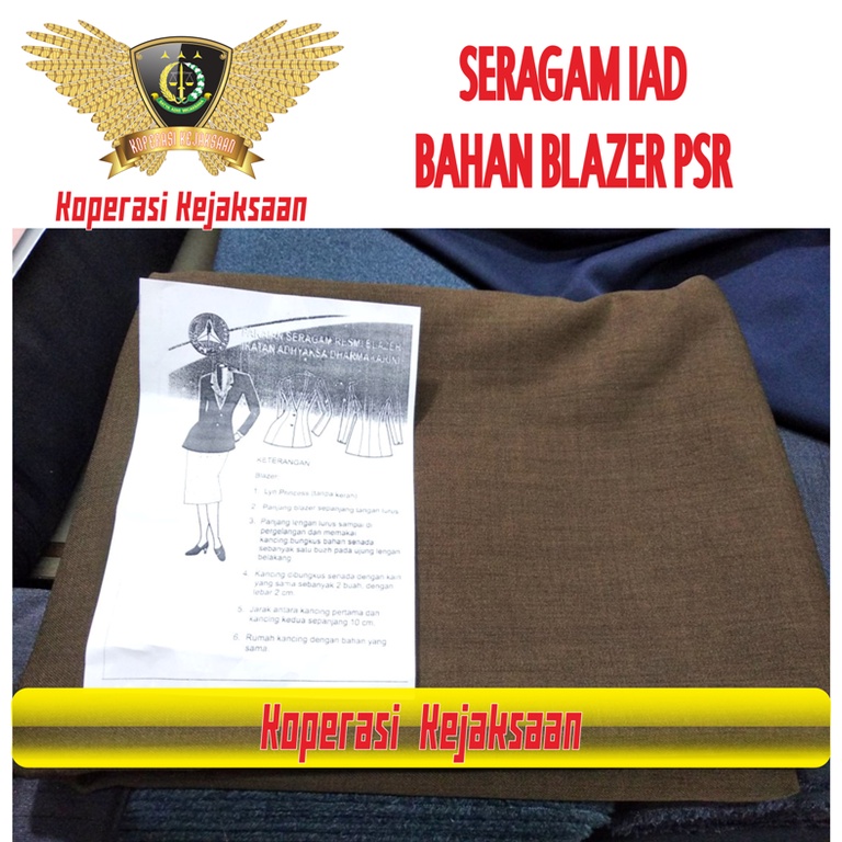 SERAGAM IAD KEJAKSAAN | KAIN BAHAN BLAZER PAKAIAN SERAGAM RESMI (PSR) JAKSA