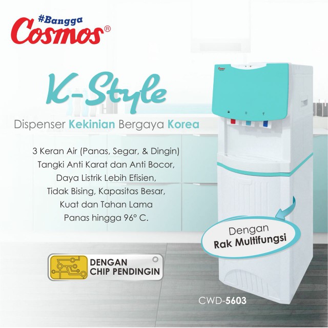 DISPENSER COSMOS CWD 5603 - 3 KRAN  standing air segar, panas dan dingin,  385 W