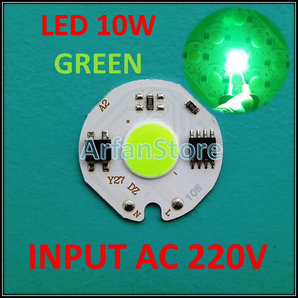 HPL 10W Green Input AC 220V 230V High Power LED Hijau Tanpa Driver