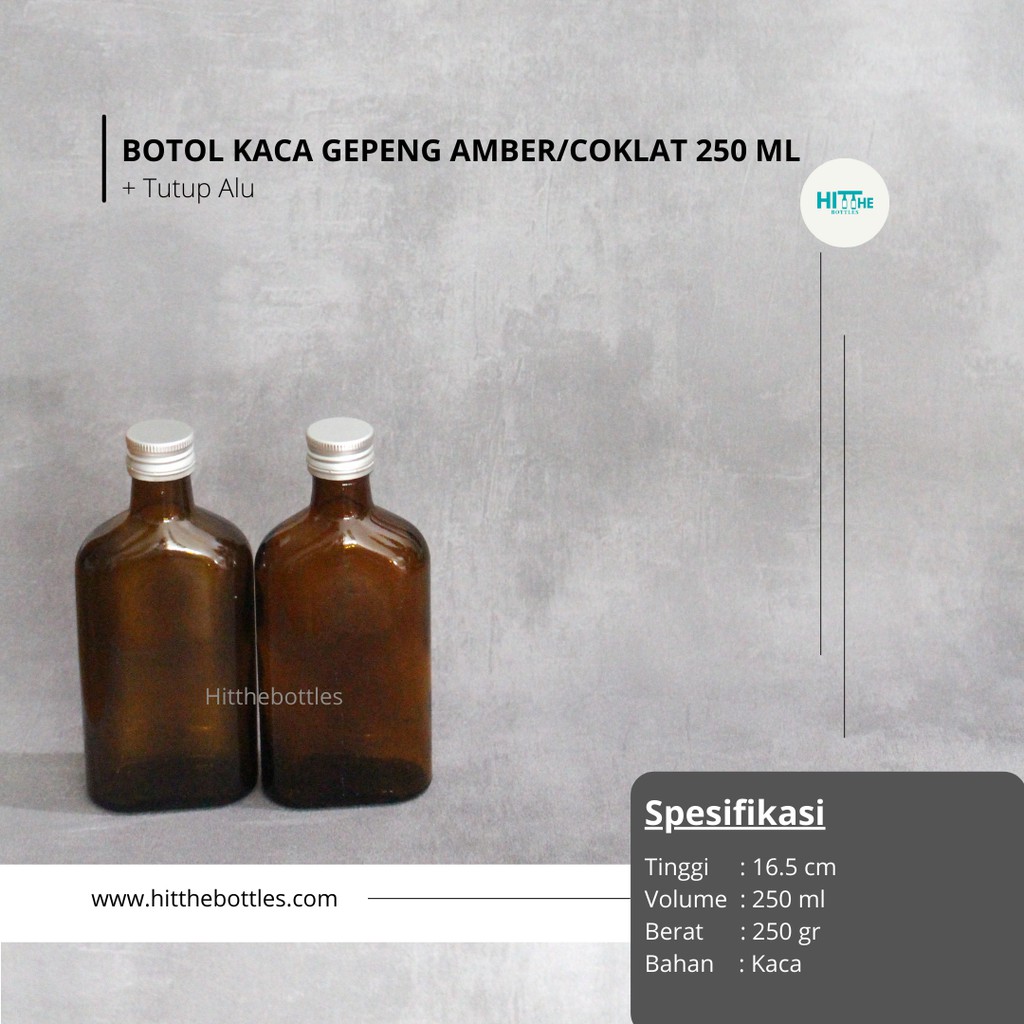 HITTHEBOTTLES - BOTOL KACA GEPENG COKLAT 250ML PLUS TUTUP ALUMINIUM