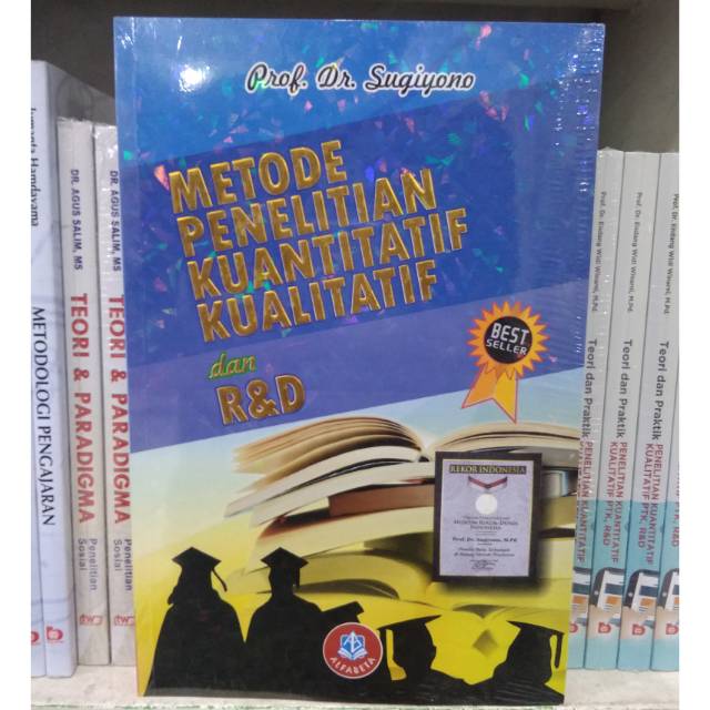 Metode Penelitian Kuantitatif Kualitatif dan R&D - Sugiyono
