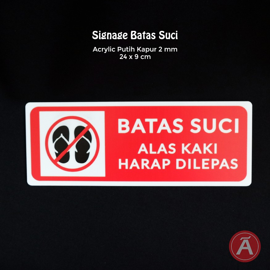 

Sign BATAS KAKI