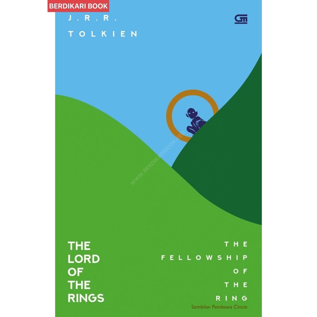 Berdikari - The Lord Of The Rings: Sembilan Pembawa Cincin (The Fellowship Of The Ring) - Gramedia