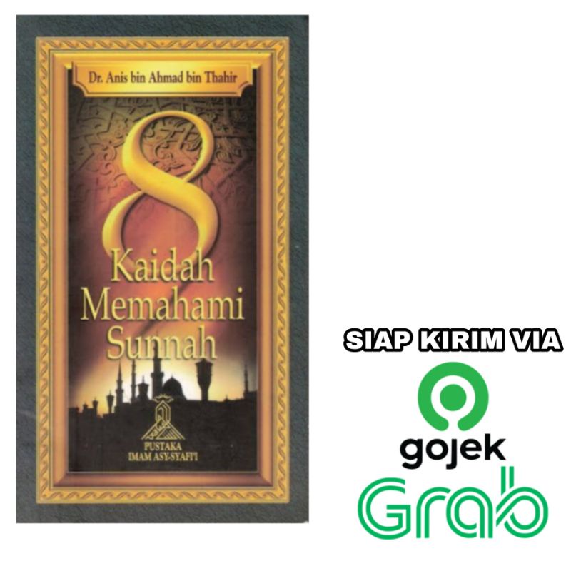 Buku 8 Kaidah Memahami Sunnah - Pustaka Imam Asy Syafi'i