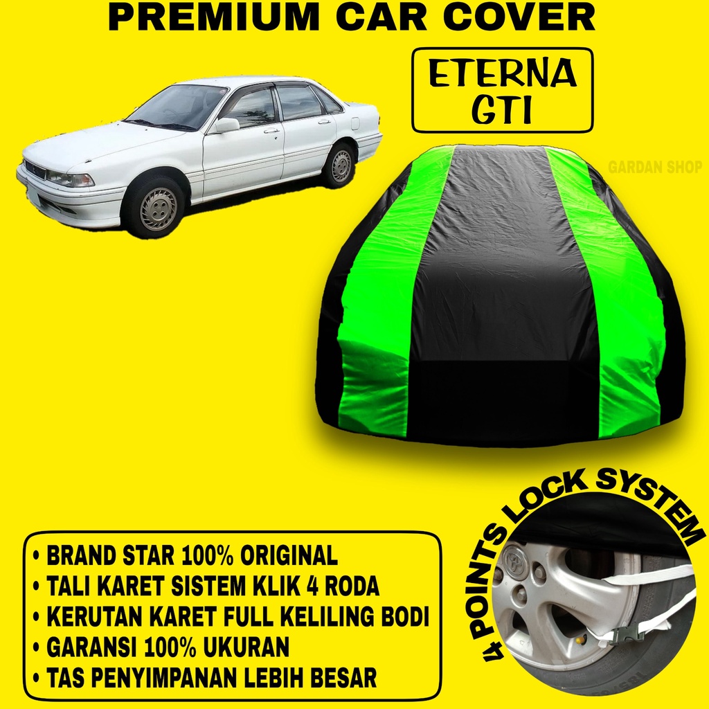 Body Cover ETERNA GTI Sarung Strip HIJAU Penutup Pelindung Bodi Mobil Eterna Gti PREMIUM