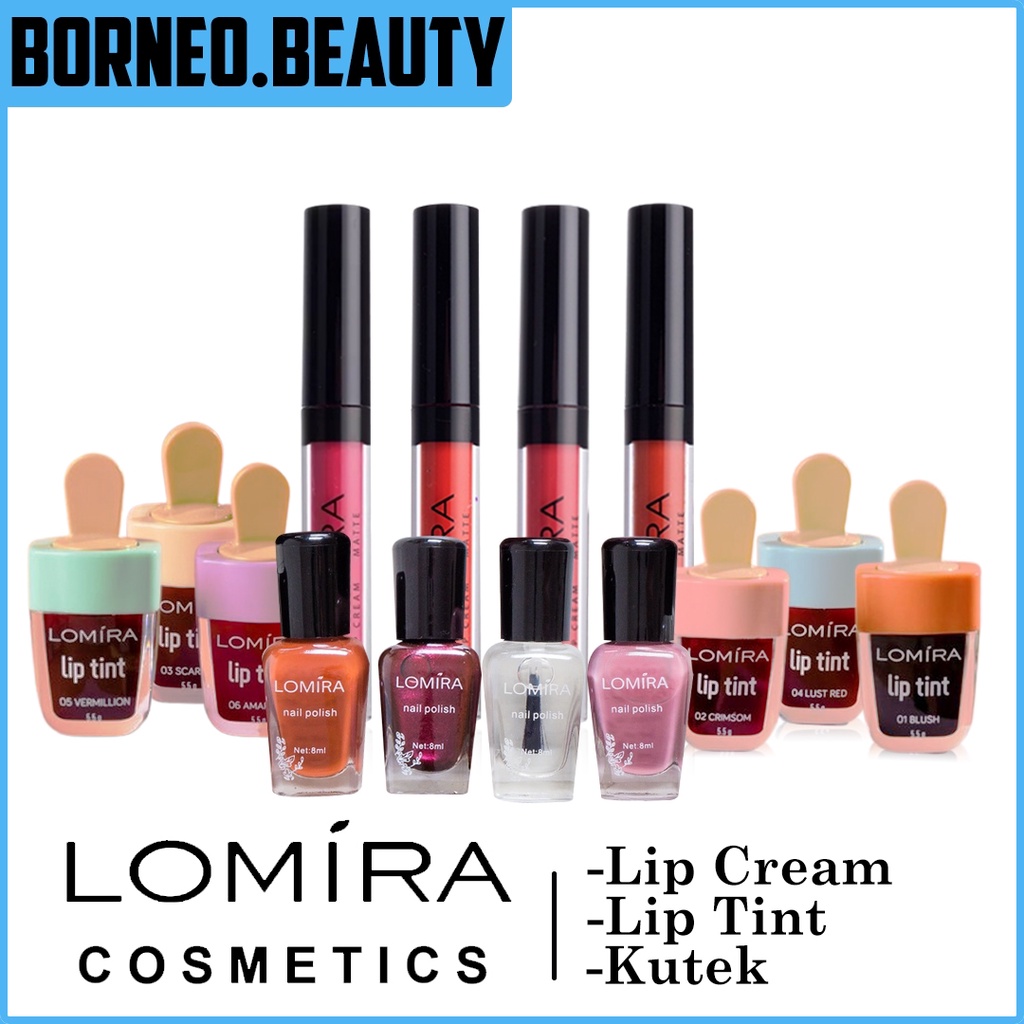 LOMIRA LIP CREAM / LIP TINT / KUTEK ECER MATTE BPOM