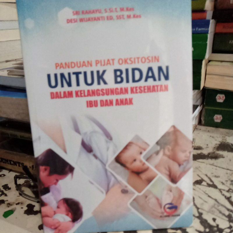 Jual Panduan Pijat Oksitosin UNTUK BIDAN | Shopee Indonesia