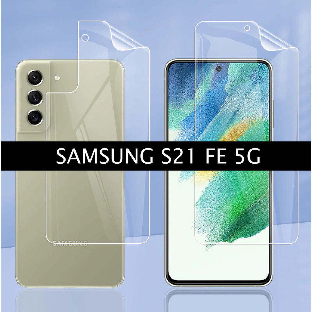 ANTIGORES SAMSUNG S21 FE 5G HYDROGEL DEPAN BELAKANG NOT TEMPERED GLASS