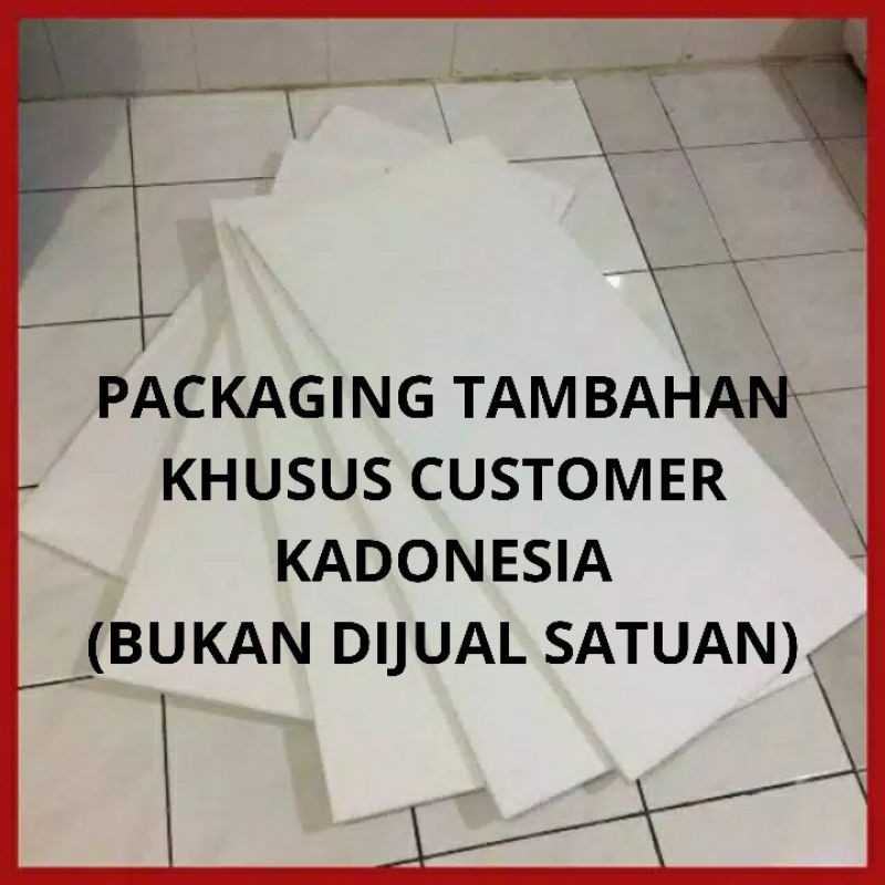 [TAMBAHAN PACKAGING] Gabus Styrofoam Sterofoam untuk Keamanan Packing