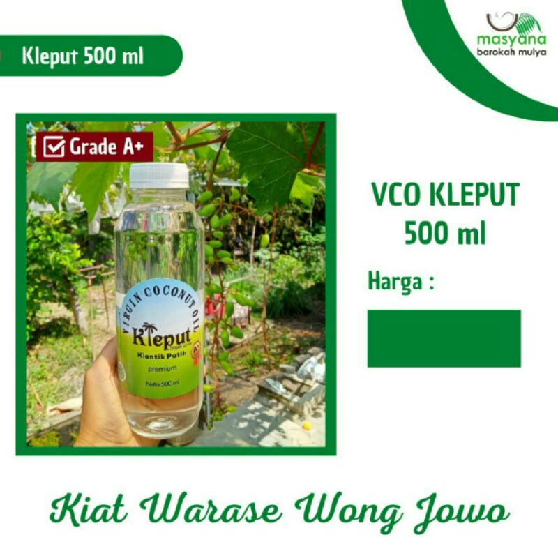 

Klentik Putih (Kleput) 500 ml Virgin Coconut Oil (VCO) Minyak Kelapa Murni Grade A+ 100% Pure