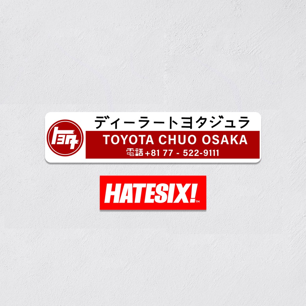 Stiker Decal Toyota Chuo JDM Hatesix