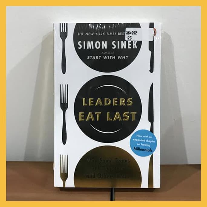 Buku Import Leaders Eat Last By Simon Sinek (Original Paperback)