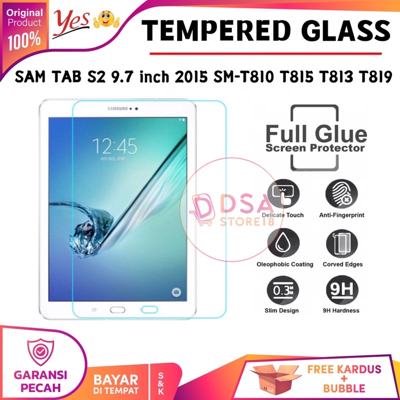Samsung Tab S2 9.7” 2015 Tempered Glass Anti Gores Kaca S2 T810 T815 T819 Temper ORI YES Screen Guar
