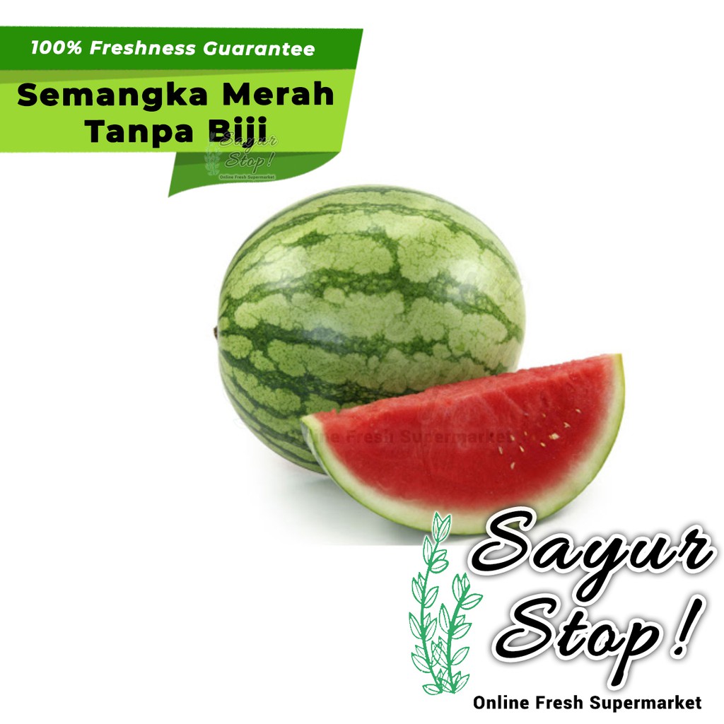 

Sayur Stop Semangka 1 buah