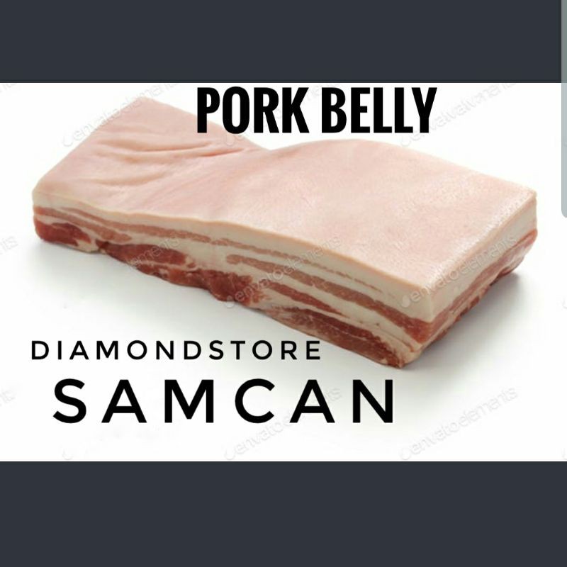 

DAGING BABI SAMCAN PORK BELLY 500GR-1000GR