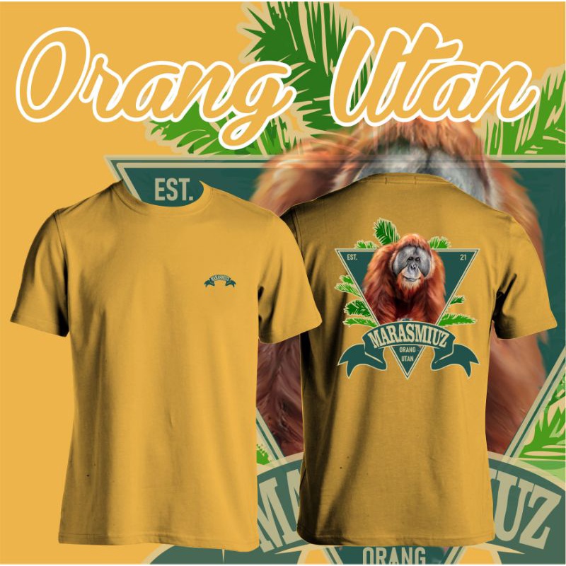 Kaos Marasmiuz Orang Utan