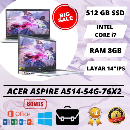 PROMO MURAH LAPTOP GAMING ACER ASPIRE A514-54G- 76X2 - INTEL CORE i7 - 512GB SSD - RAM 8GB - NVIDIA MX350 - 14" FHD - NEW - BERGARANSI