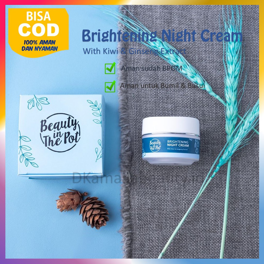 Skincare Night Cream Brightening Beauty In The Pot BPOM BIT-11