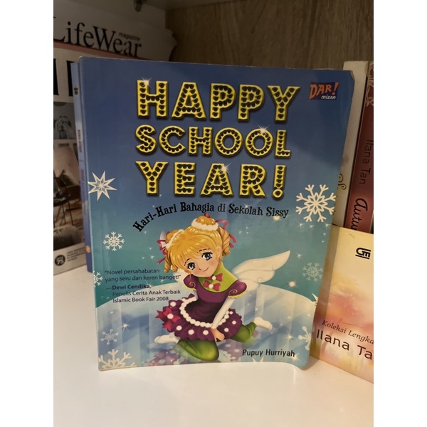 preloved buku anak happy school year (hari-hari bahagia di sekolah sissy)