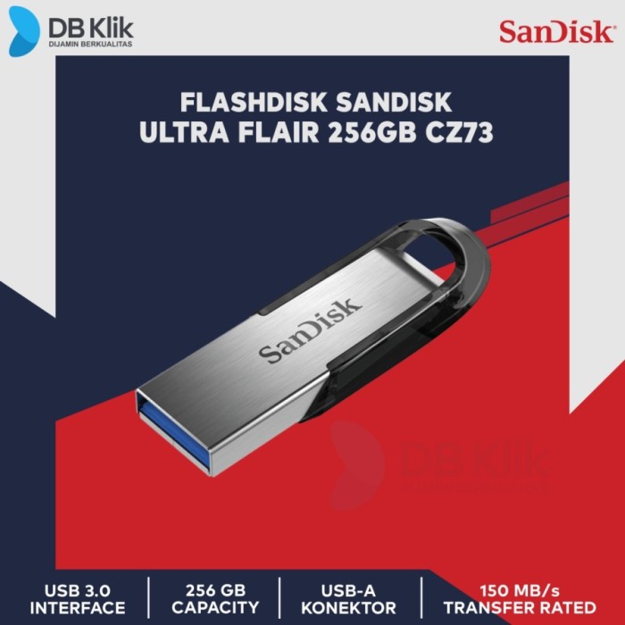 Flashdisk Sandisk Ultra Flair 256GB CZ73 USB 3.0 &quot; USB Sandisk 256GB &quot;