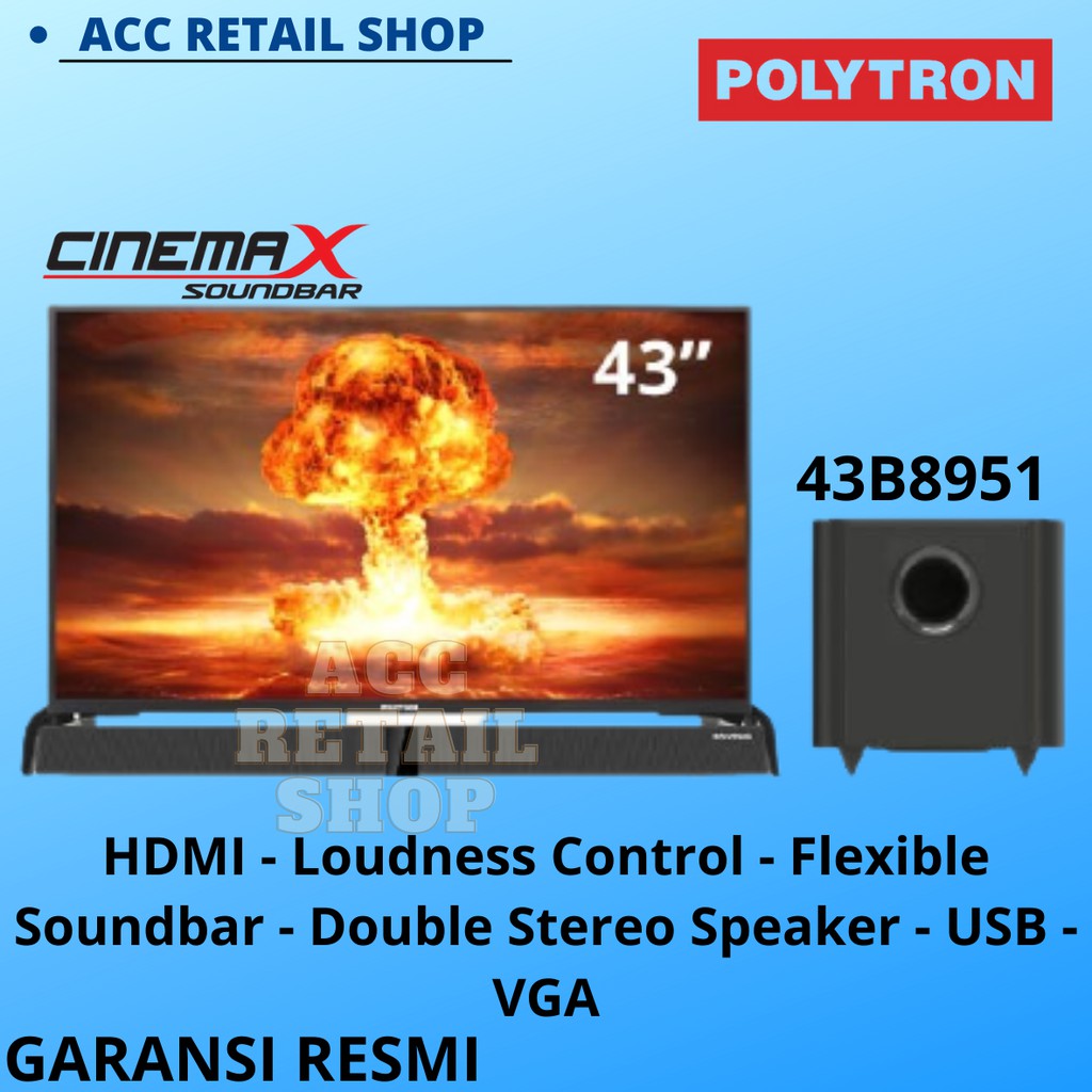 TV LED POLYTRON 43B8951 FREE SOUNDBAR DAN SPEAKER