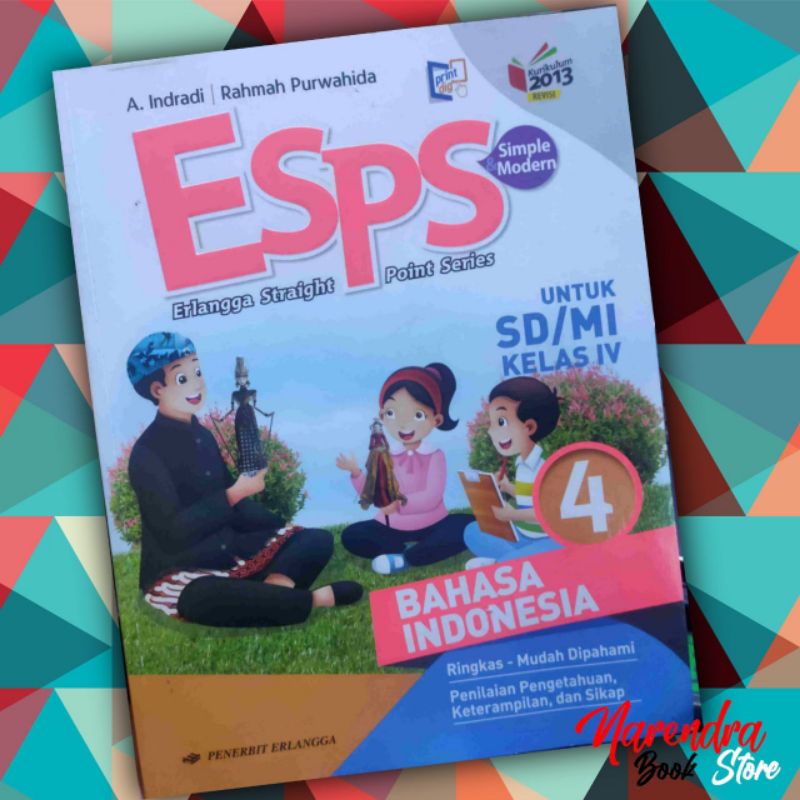 

ESPS BAHASA INDONESIA KELAS 4 / DIJAMIN ORIGINAL