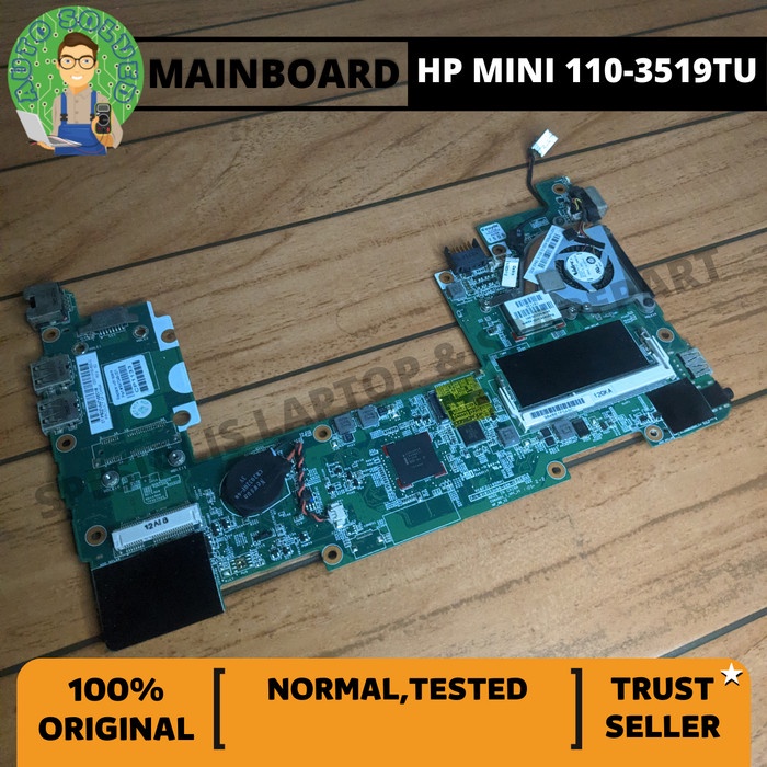 Motherboard Mainboard HP Mini 110-3519tu Mobo Laptop Normal Original