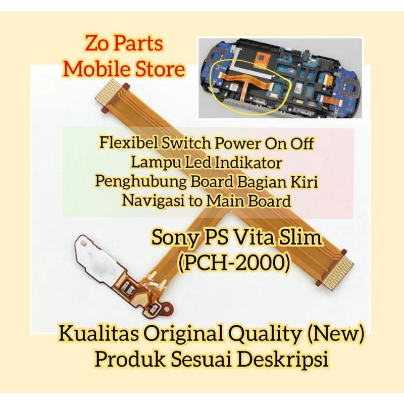 Flexibel Switch Power On Off Board Navigasi to Main Board Kiri Sony PS Vita Slim (PCH-2000) Original