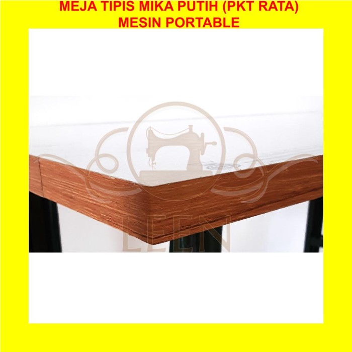 Meja Tipis MIKA PUTIH PKT Rata Mesin Jahit Portable Meteran LEEN