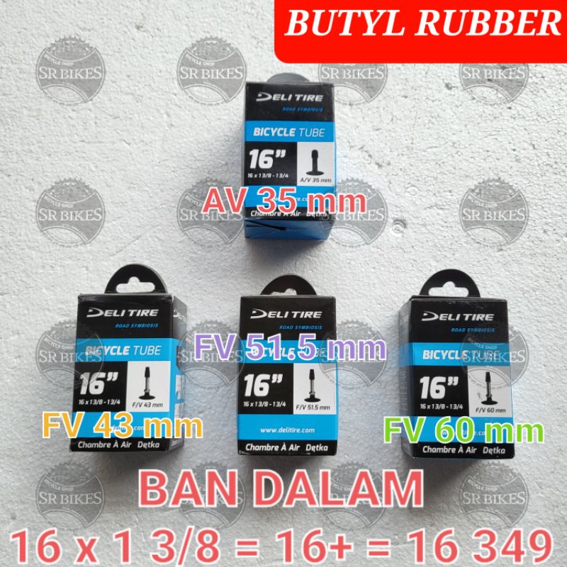 Ban Dalam 16 x 1 3/8 16 349 16 plus FV PRESTA &amp; AV PENTIL MOTOR. DELI TIRE