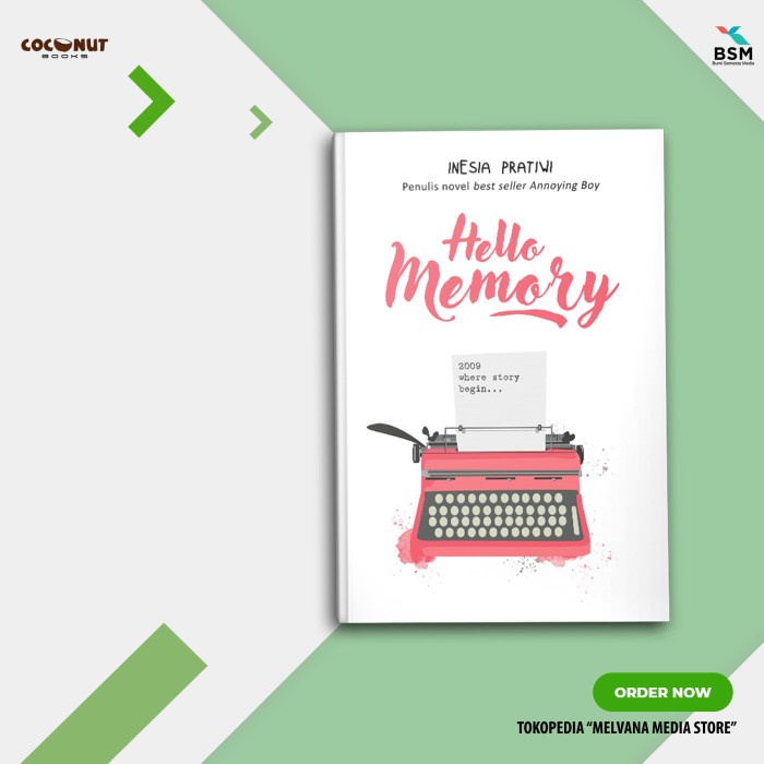 

MUST HAVE!! NOVEL WATTPAD - HELLO MEMORY - INESIA PRATIWI TERBARU