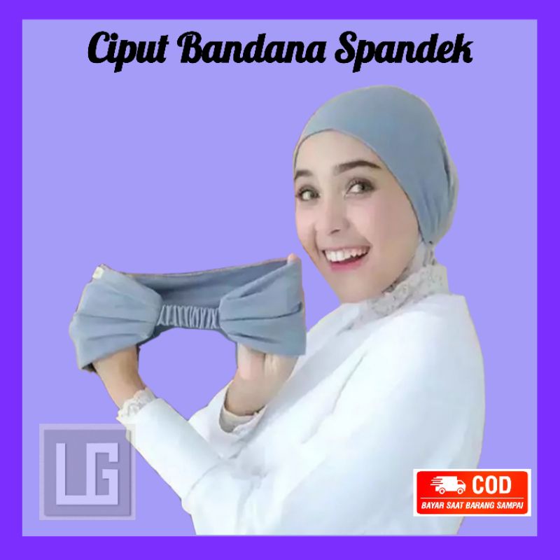 Ciput Bandana Spandek Premium