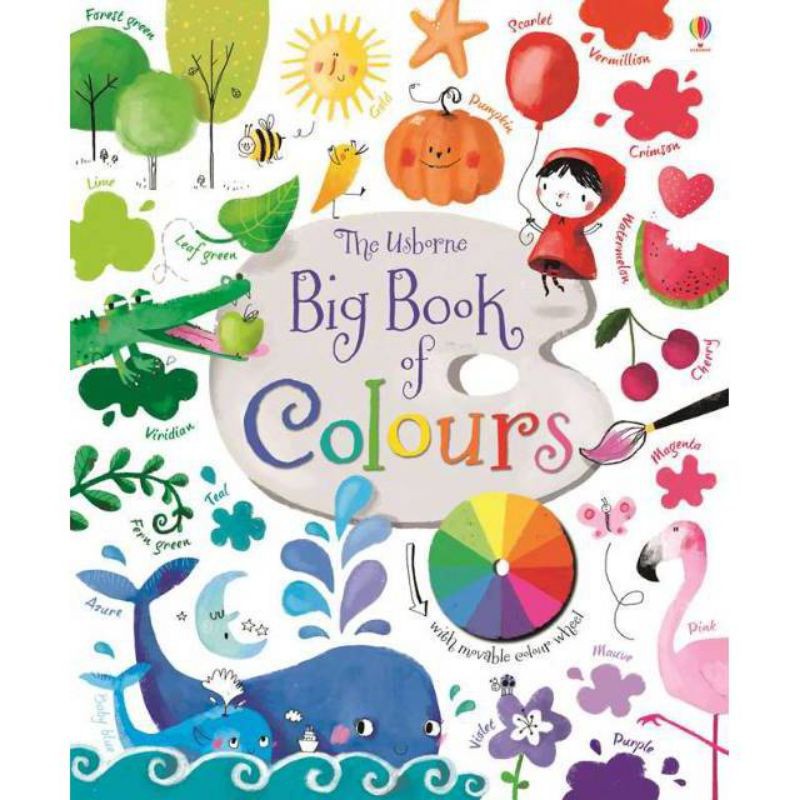 The Usborne Big Book of Colours