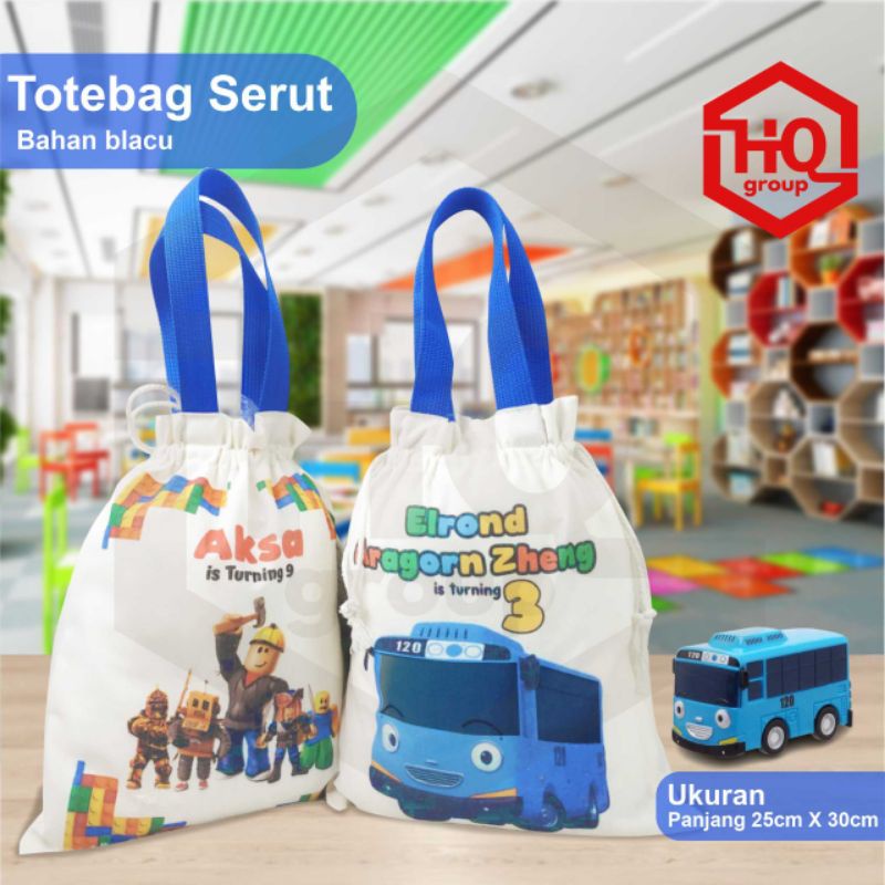 TOTEBAG SERUT 25X30/TAS ULANG TAHUN/TALI BISBAN/CETAK 1SISI F4