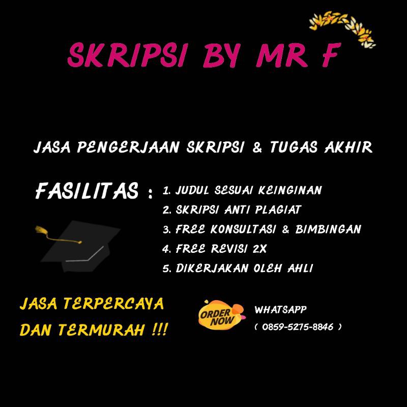 

JASA PENGERJAAN SKRIPSI TERPERCAYA