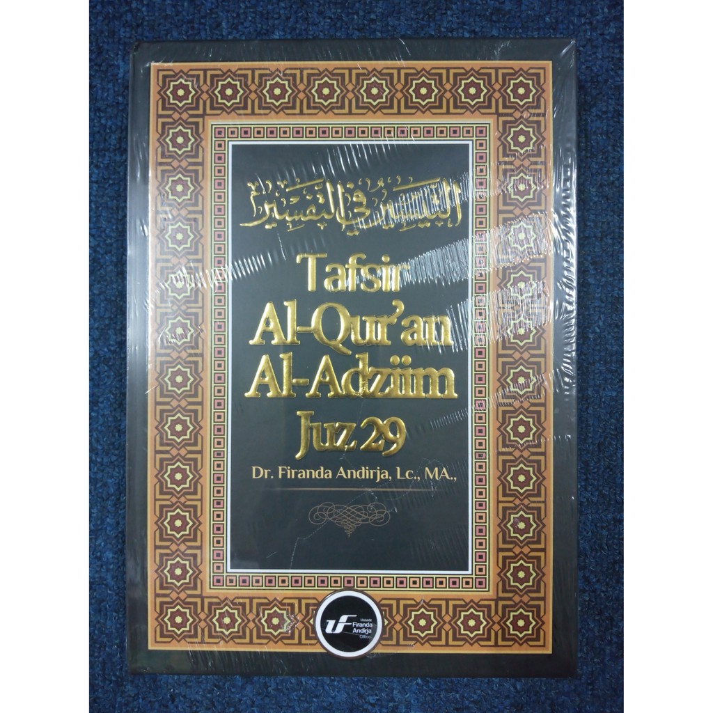 TAFSIR AT-TAYSIR JUZ 29 - Firanda Andirja