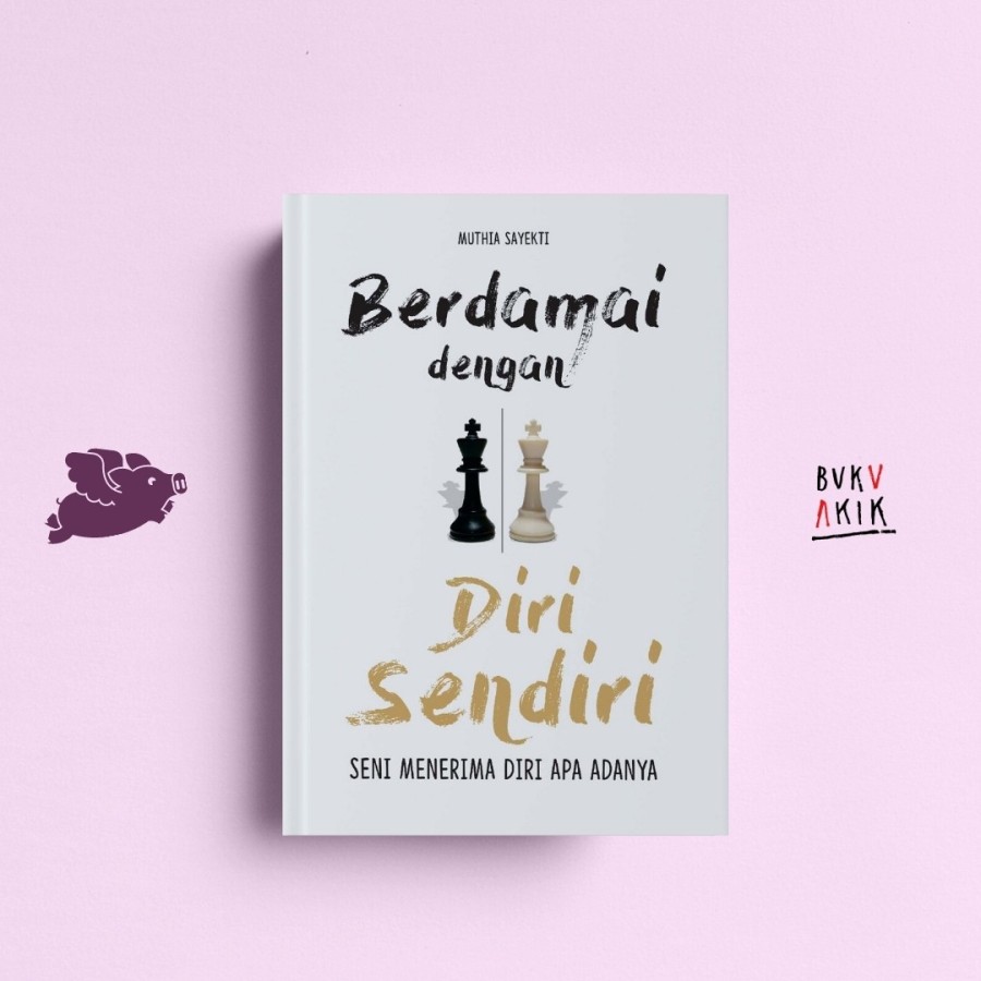 Berdamai dengan Diri Sendiri - Muthia Sayekti