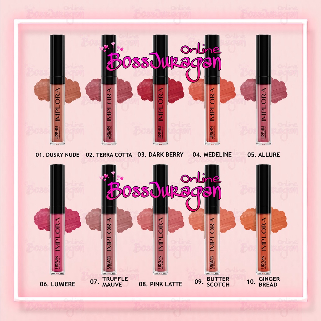 (BOSS) IMPLORA LIPCREAM MATTE - Implora Urban Lip cream (ready seri 1-20)