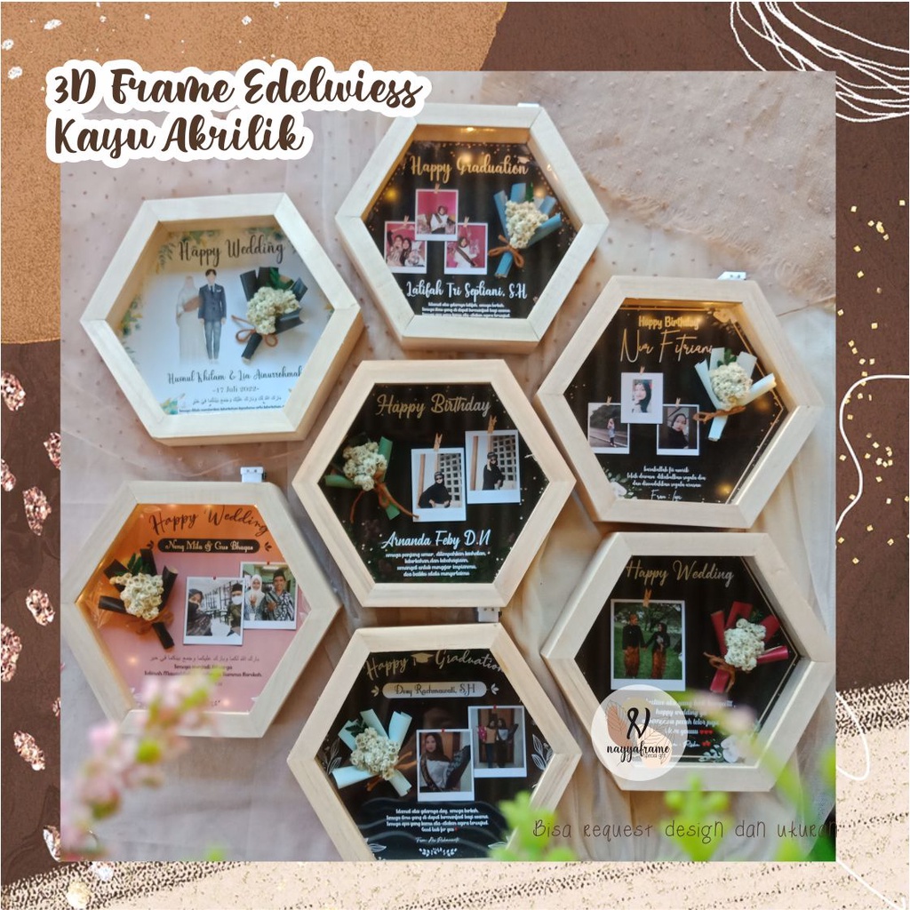 3D Hexa 20CM Kayu Akrilik / KADO FRAME 3D/ edelwiess in frame / pigura 3d kayu/KADO wedding wisuda b
