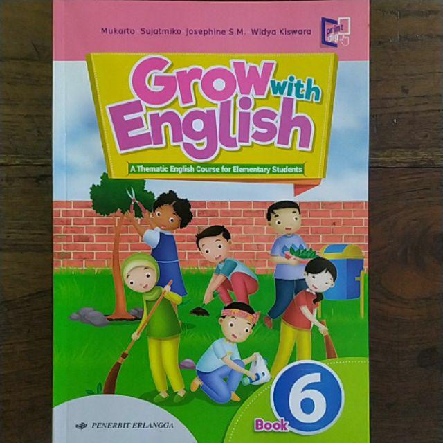 Grow With English Kelas 1 2 3 4 5 6 Sd Mi Buku Bahasa Inggris Sd Erlangga Shopee Indonesia