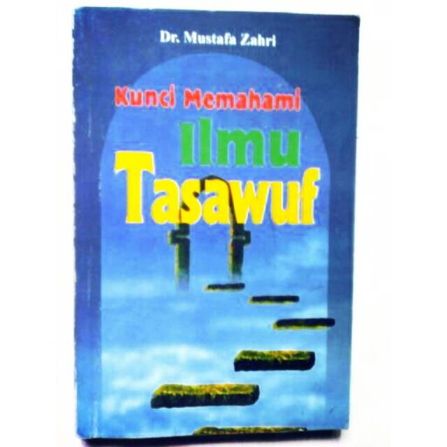 Kunci memahami ilmu tasawuf