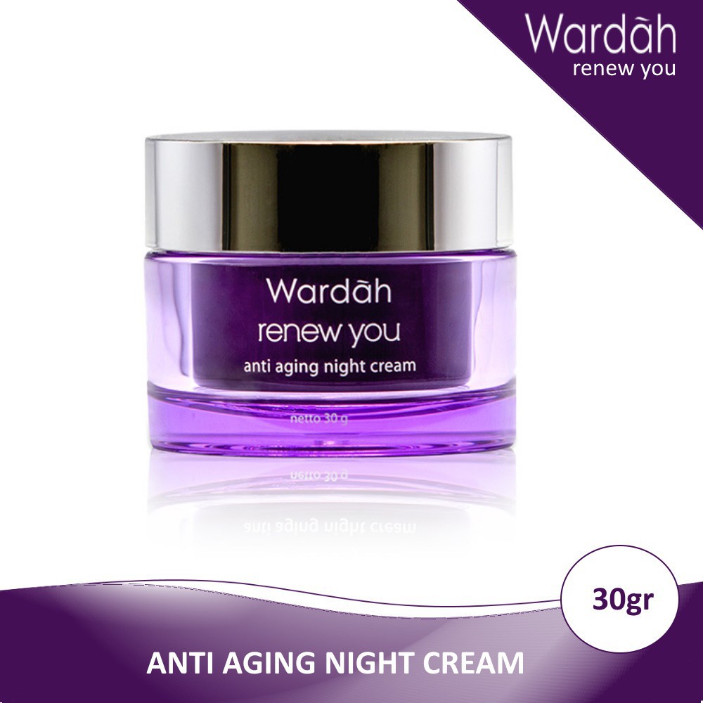 PROMO Wardah RENEW YOU ANTI AGING NIGHT CREAM 30 gr (BESAR)/Cream Malam