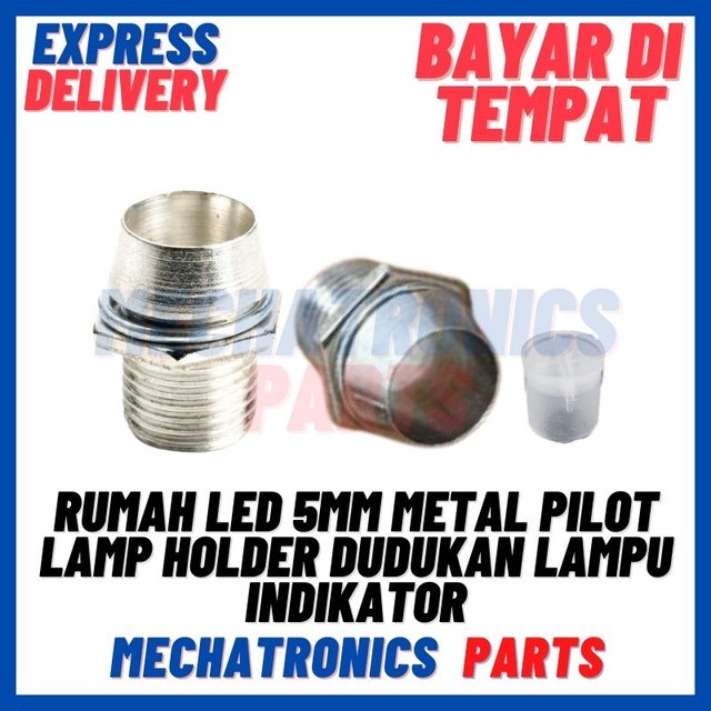 [DSP-9478] RUMAH LED 5MM METAL PILOT LAMP HOLDER DUDUKAN LAMPU INDIKATOR