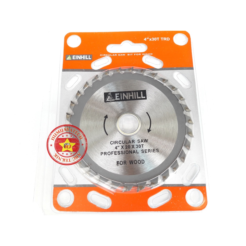 Mata Circular Saw 4" x 30T Einhill / Mata Gergaji Circular Saw