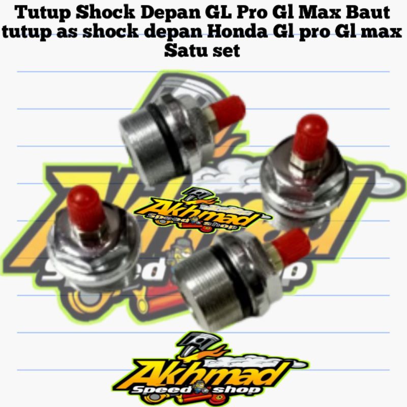 Tutup Shock Depan GL Pro Gl Max Baut tutup as shock depan Honda Gl pro Gl max Satu set