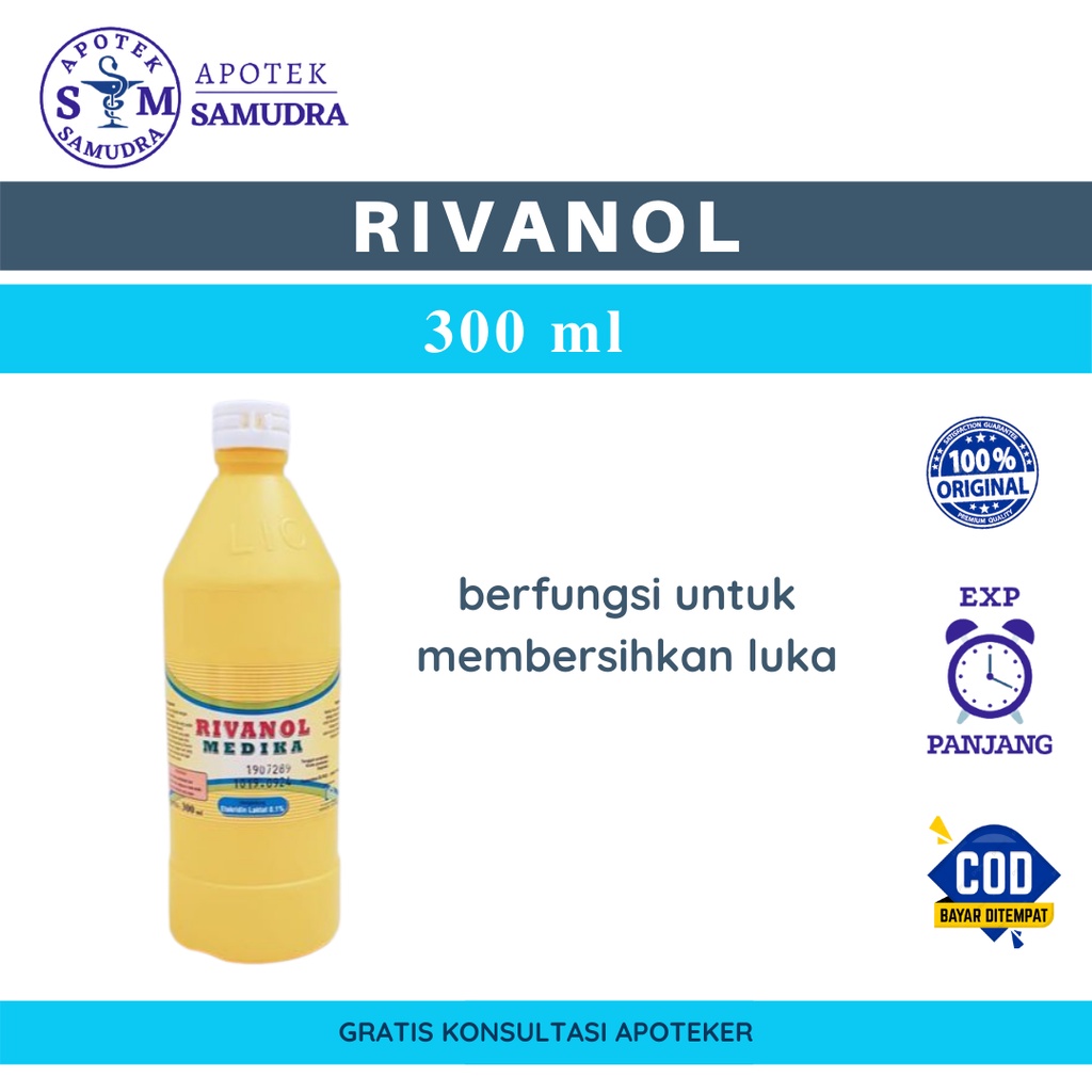 RIVANOL - 300ml (pembersih luka, pembersih luka tidak perih obat antiseptik obat mencegah infeksi ob