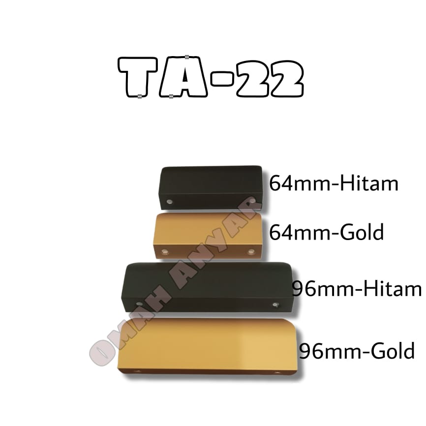 Handle Aluminium Pegangan Tarikan Laci Lemari Mebel Kitchen Set Huben TA 22 Gold Hitam